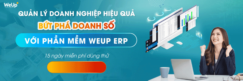 phần mềm quản lý doanh nghiệp WeUp ERP