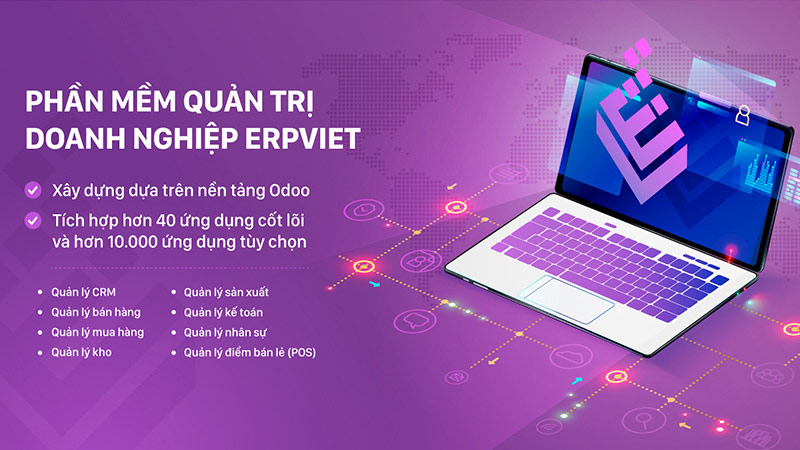 Phần mềm ERPViet được xây dựng dựa trên nền tảng Odoo nổi tiếng