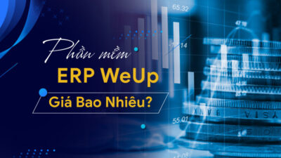 Giá phần mềm WeUp ERP
