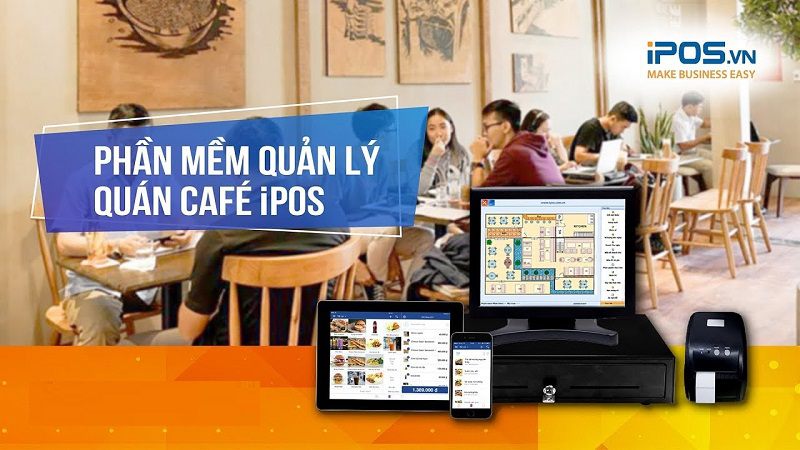 Phần mềm quản lý bán hàng quán cafe iPOS