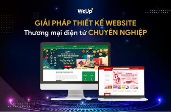 Thiết kế website thương mại điện tử WeUp