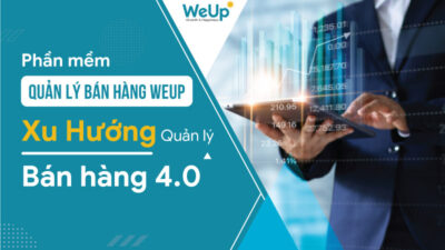 Phần mềm quản lý bán hàng WeUp