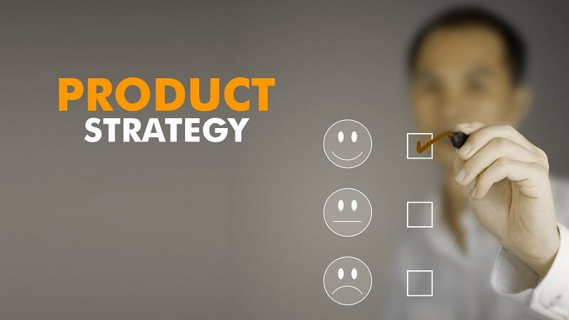Chiến lược sản phẩm có tên tiếng Anh là Product Strategy