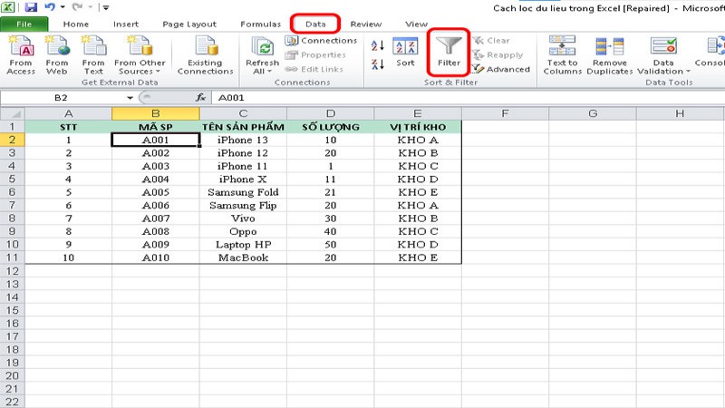 Chọn Filter trong data để bắt đầu lọc theo vùng dữ liệu