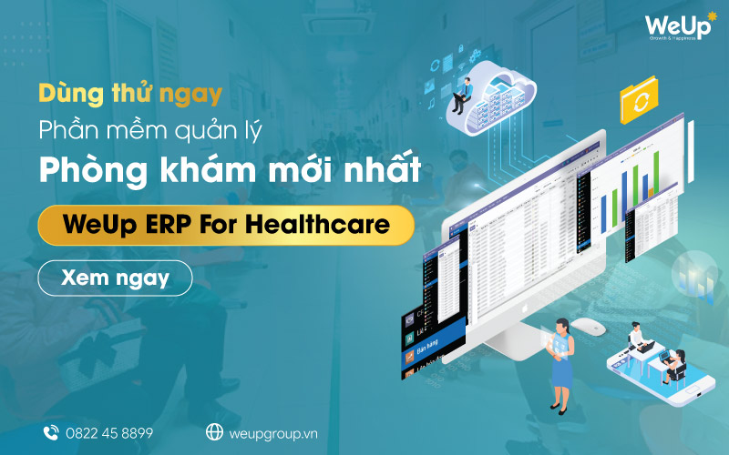 Dùng thử phần mềm WeUp ERP For Healthcare